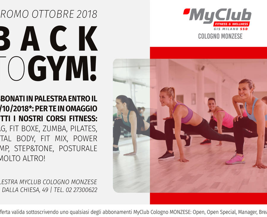 MyClub Cologno: Abbonati in palestra entro il 31/10, in omaggio i nostri Corsi Fitness!